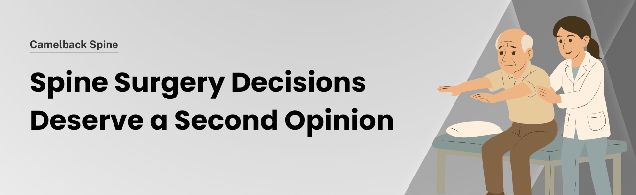 The importance of getting a second opinion with spine surgical options