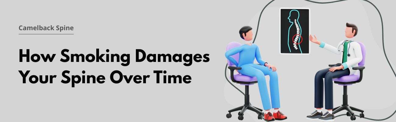 How Smoking Destroy Spinal Health Over Time
