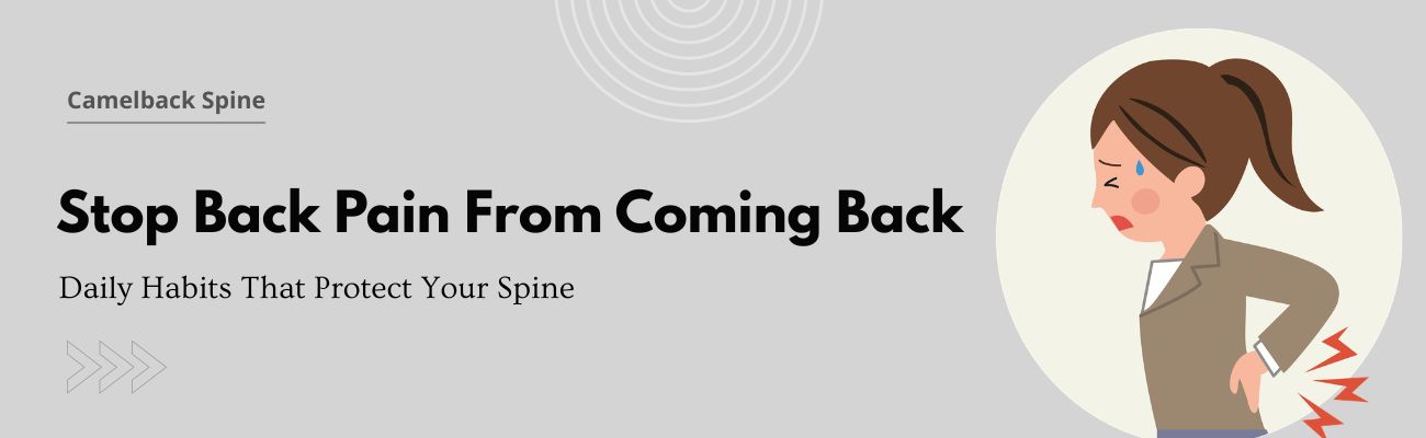 How Do I Prevent Back Pain From Coming Back