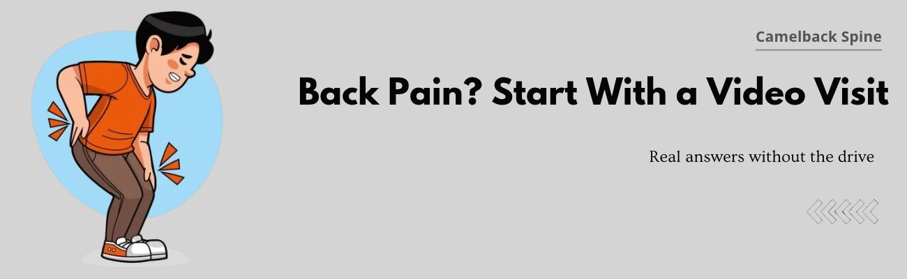 Telehealth Services for Back Pain: Can a Virtual Visit Diagnose It?
